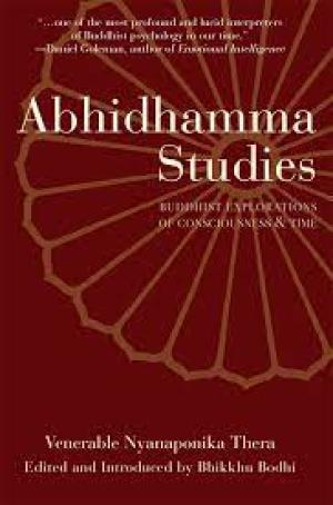 Abhidhamma Studies Researches in Buddhist Psychology